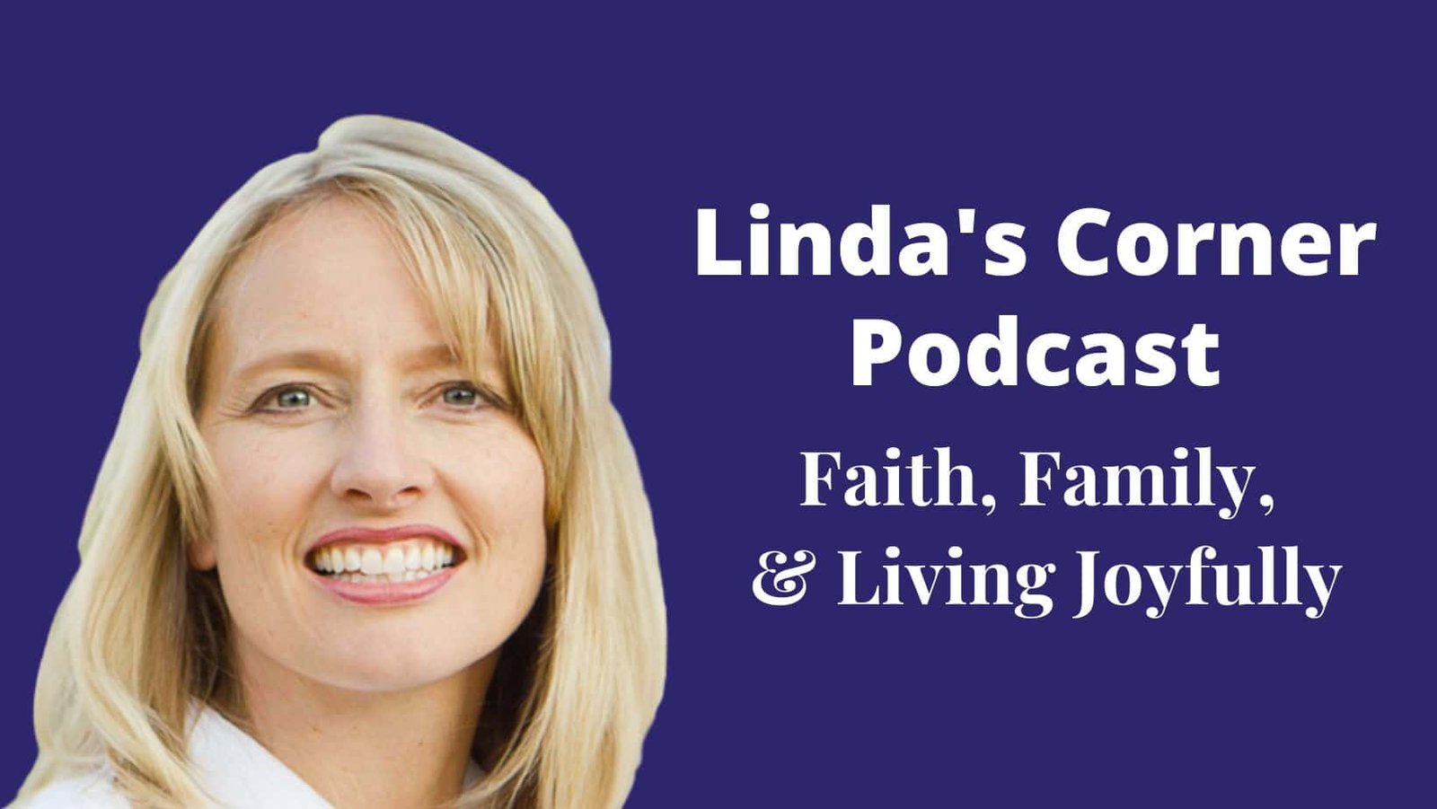 Linda's Corner Podcast