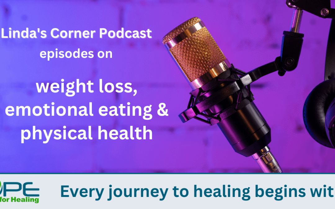 podcast, weight loss, emotional eating, physical fitness, physical well-being